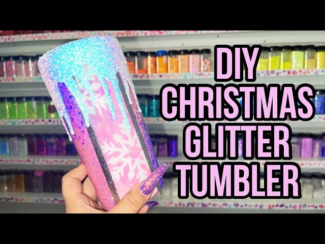 DIY Christmas Glitter Tumbler