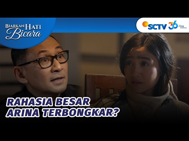 Pak Baskara Tega Menculik Arina | Biarkan Hati Bicara Episode 16