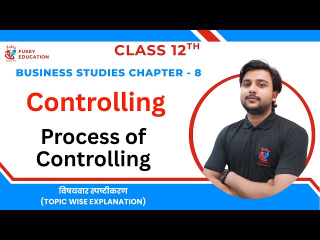 Steps in Controlling Process 🔥 | Process of Controlling | Class 12 Business