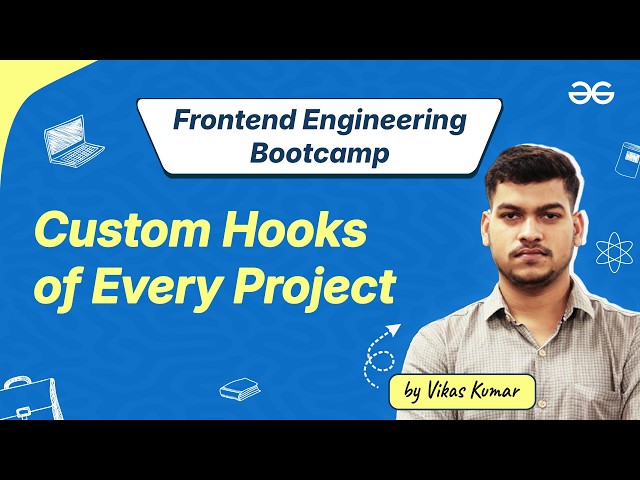 Custom Hooks That Every Project Needs