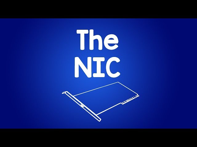 NIC (Network Interface Card) - Gotta Have It!