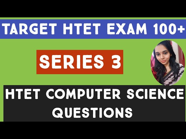 HTET COMPUTER SCIENCE questions SERIES 4 // NS CLASSES