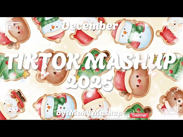 Tiktok Mashup December 💗2025💗 (Not Clean)