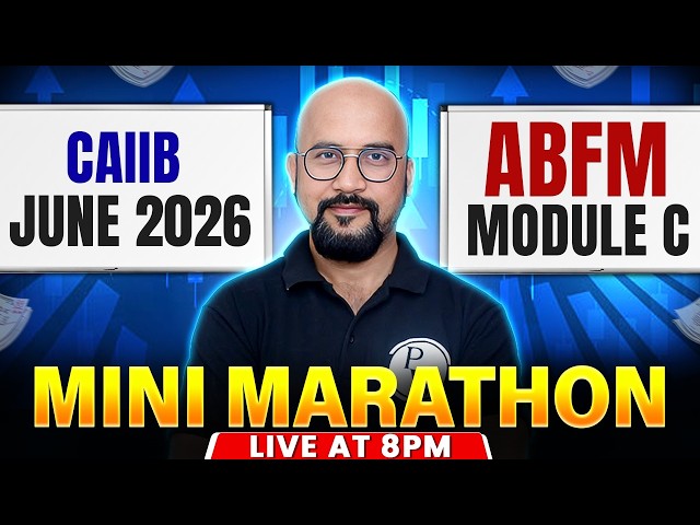 CAIIB ABFM Marathon | CAIIB ABFM Module C Mini Marathon | CAIIB June 2026 | by Bhaskar Sir