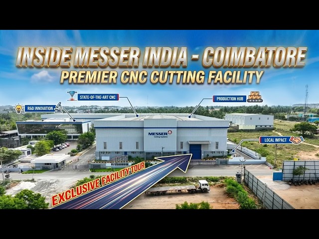 Inside Messer Cutting Systems India – Coimbatore