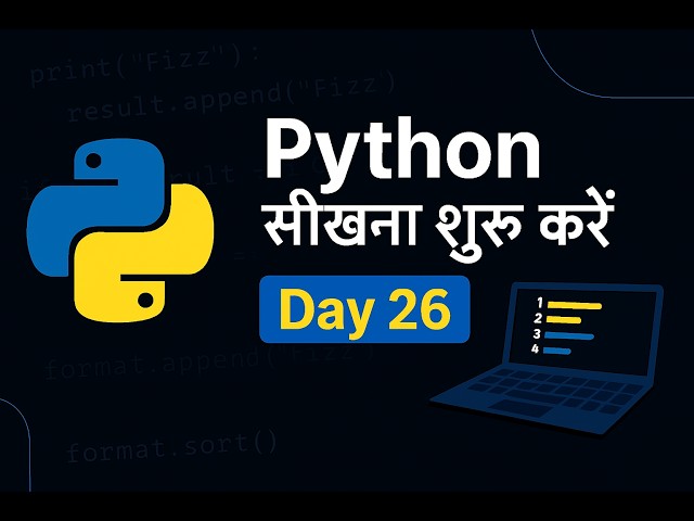 Python Full Course in Hindi 🐍  Day 26 Beginner to Advanced  Free Coding Class By Aditya Kumar-Ducat