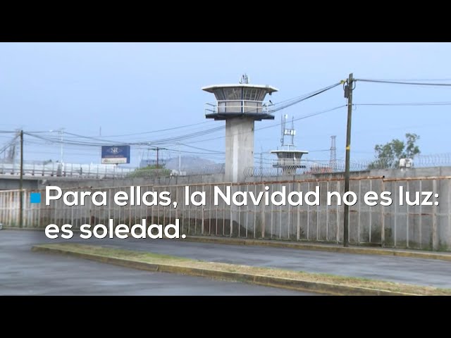 EN COMPLETO SILENCIO | Mujeres privadas de la libertad viven en el abandono en Navidad