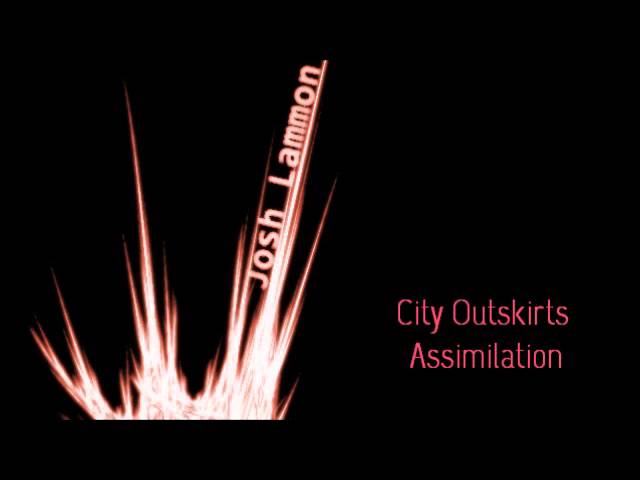 Assimilation - City Outskirts