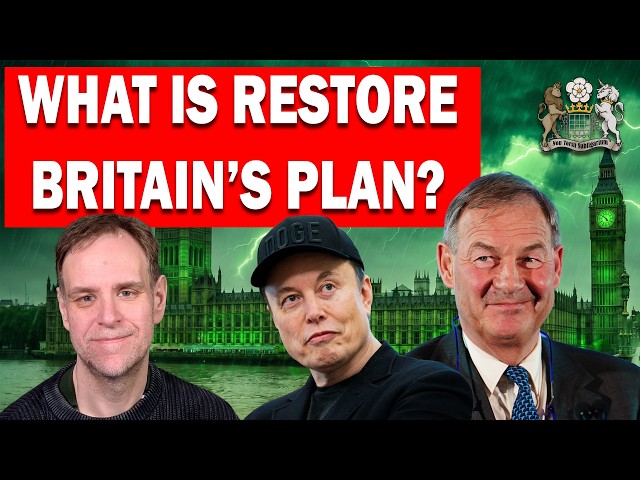 How Restore Britain Could Destroy Reform UK