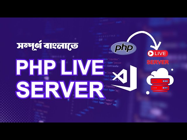 How to Run Live PHP Code in VS Code | Beginner-Friendly Guide Web Development | 2024 | AMI MASUD
