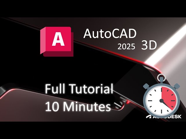 AutoCAD 2025 - 3D Tutorial For Beginners!