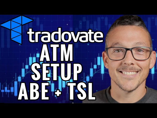 How To Set Up ATM Brackets Orders | Tradovate Auto Breakeven And Trailing Stop Loss For Prop Trading