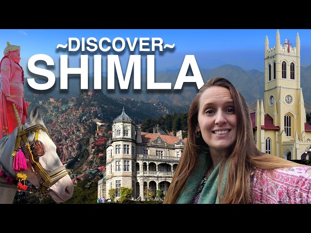 DISCOVER SHIMLA [HIMACHAL PRADESH] 