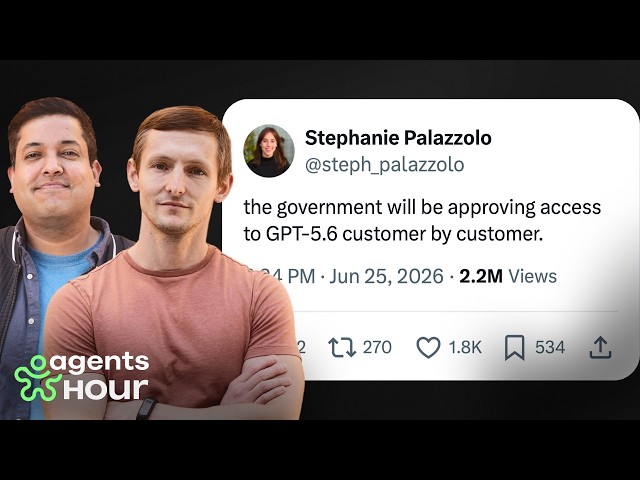 GPT-5.6 Needs Government Approval Now, npm Finally Gets More Security, and Fable Returns