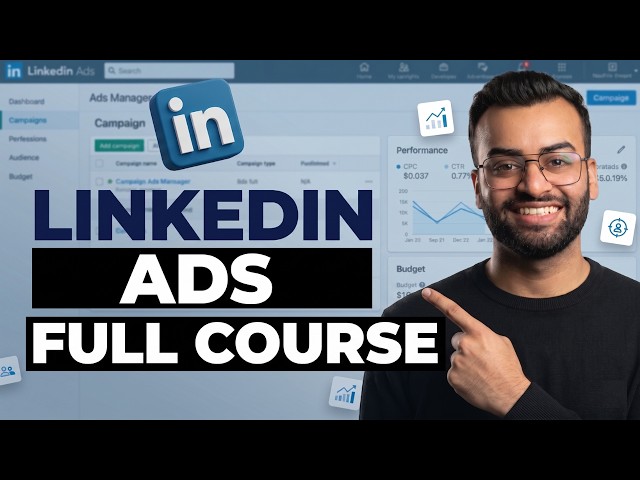 LinkedIn Ads Full Course 2026 | Complete Beginner to Advanced Tutorial