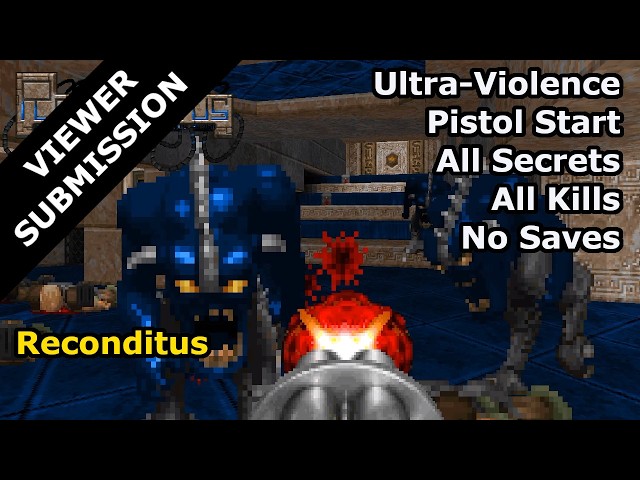 Doom II - Reconditus (Ultra-Violence 100%)