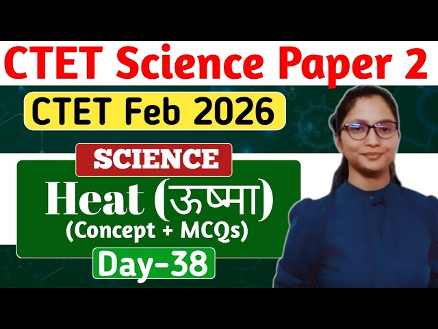 CTET Science/Maths Preparation 2026 | CTET Science Paper 2 | Science CTET Paper 2 | CTET Science |