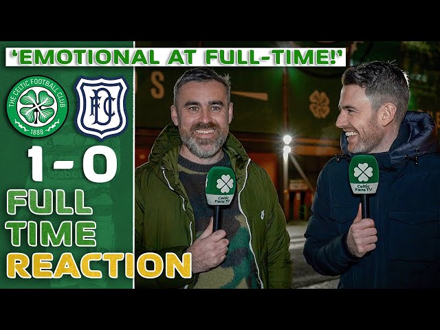 Celtic 1-0 Dundee | Over to you, Wilfried! | Full-Time Reaction