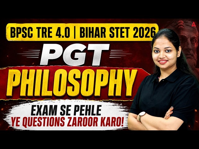 BPSC TRE 4.0 & Bihar STET 2026 | Philosophy Most Important Questions | By Tejasvi bansal