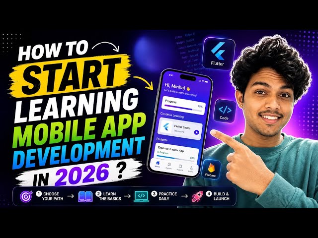 How to learn Mobile App Development in 2026?