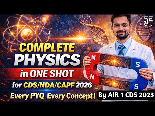 Complete Physics In One Class || With Every PYQ of NDA/CDS/CAPF of 6 Years || By CDS AIR 1 #cdsair