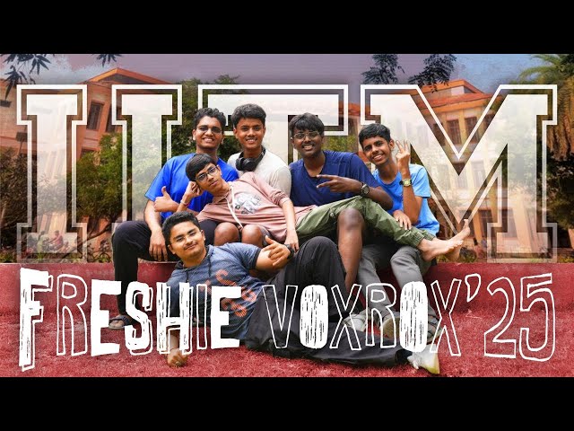 Freshie Intro'25 | IIT MADRAS | IITM TV