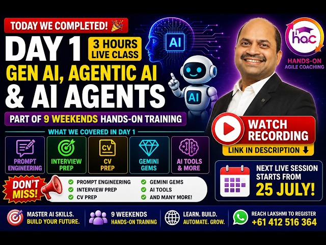Day 1 Complete! GenAI, Agentic AI & AI Agents | 3-Hour Hands-on Training | Watch the Recording