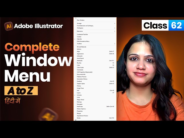 Adobe Illustrator – Class 62 – Complete Illustrator Window Menu A to Z | Illustrator Hindi Tutorial
