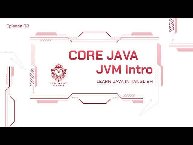 Jvm introduction in Tamil (Tanglish)
