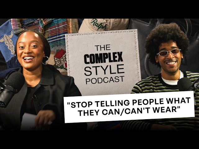 Should Men Wear Handbags, Nail Polish or Flip Flops? | The Complex Style Podcast