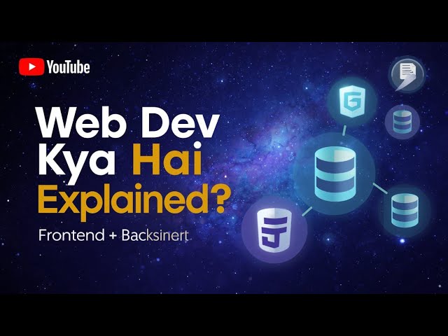 Web Development Kya Hai? | Frontend vs Backend Explained in Hindi |