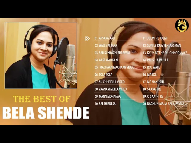 Bela Shende Hit Songs | Best Of Bela Shende Playlist 2022 | Evergreen Unforgettable Melodies