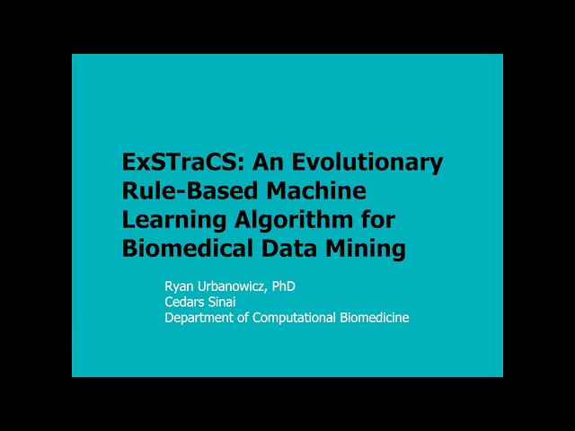 ExSTraCS: An Evolutionary Rule-Based Machine Learning Algorithm for Biomedical Data Mining