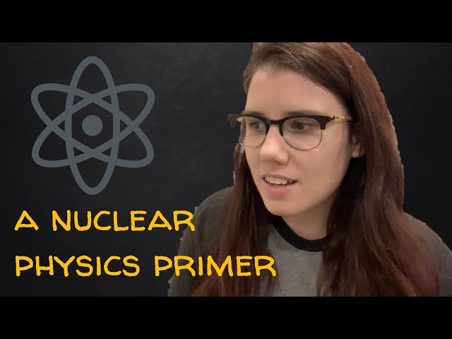 a nuclear physics primer