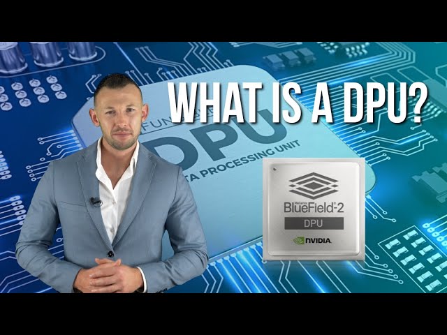 WHAT IS A DPU?! | Server Factory Explains