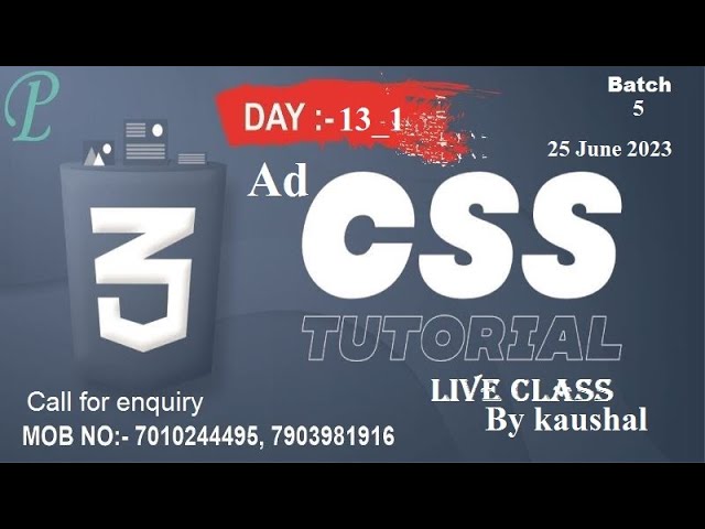 Advance CSS Day 1 | 25 June 2023 PART 2