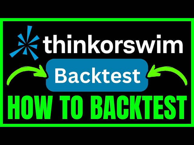 How To BACKTEST On ThinkorSwim (QUICK & EASY) 2026