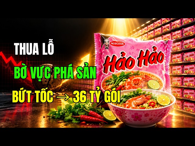 HẢO HẢO: What Was the Strategic Move That Turned a Brand on the Brink of Bankruptcy Into the "Nat...