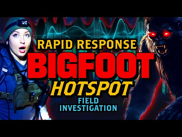 BIGFOOT SIGHTING: Rapid Response Investigation in a Known Sasquatch Hotspot - New Cryptid Evidence