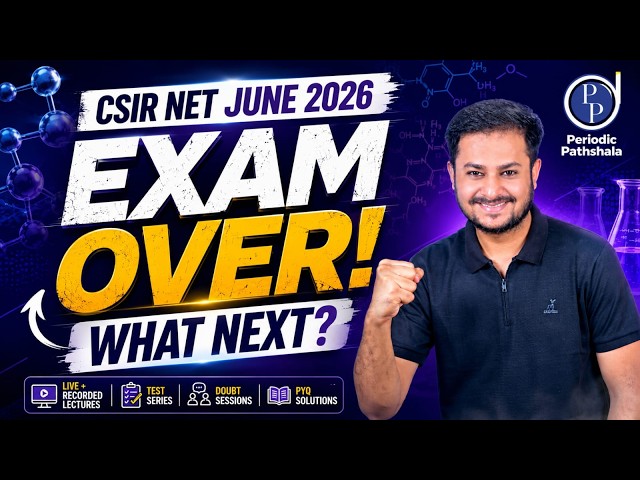 🚨 CSIR NET June 2026 Exam Over? What Next! | Complete Roadmap for CSIR NET December 2026 | Strategy