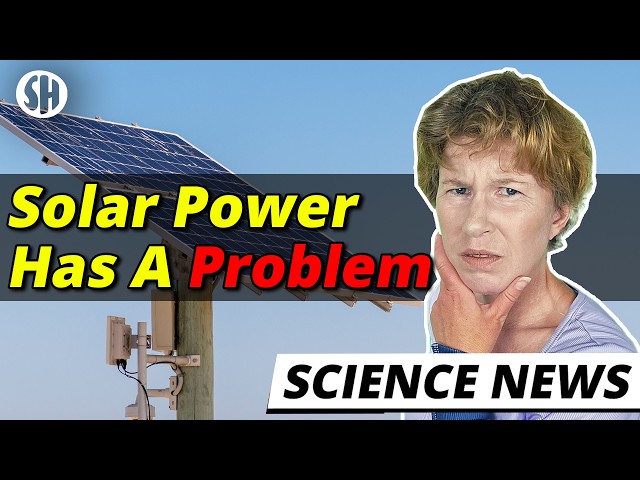 The Big Problem With Solar Power
