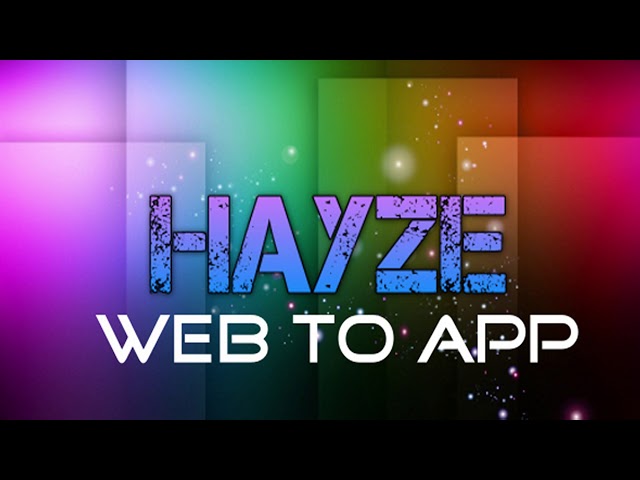 Hayze Web-to-App | Codecanyon Scripts and Snippets