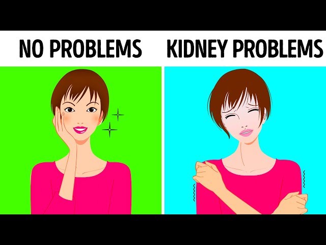 10 Signs Your Kidneys Aren’t Working Properly