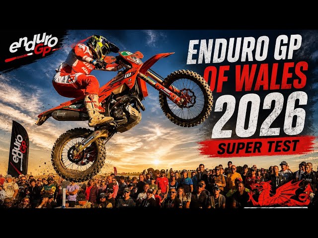 Enduro GP Of Wales Super Test 2026: Josep Garcia, Billy Bolt 