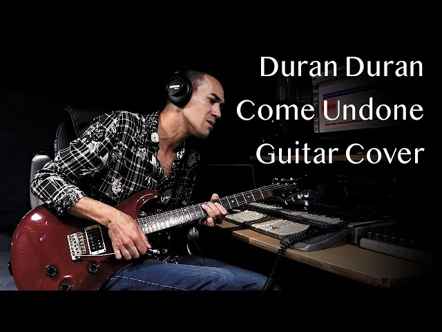 Duran Duran Come Undone Guitar Cover