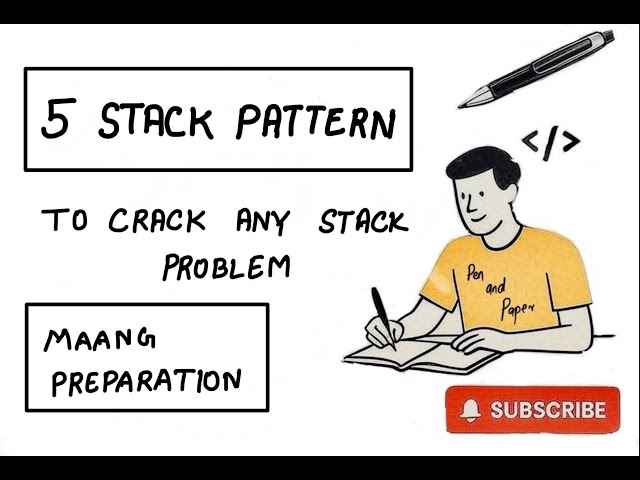 5 Stack Problem Patterns to Ace Coding Interviews (MAANG Preparation)