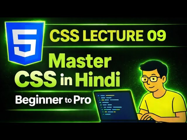 CSS Grid Layout Complete Guide 2026 🔥| Gride Layout Styling A-Z with Real Layout Examples|Lecture 08