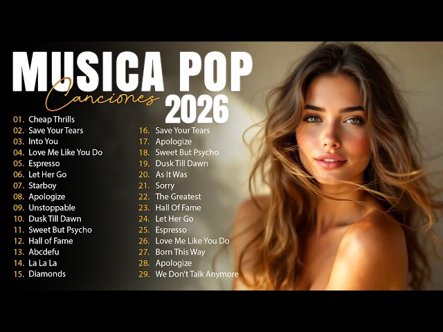 Melhores Musicas Pop Internacionais 2026 🟢 Top 100 Acustico Músicas Internacionais Pop 2026 🟢 SAD