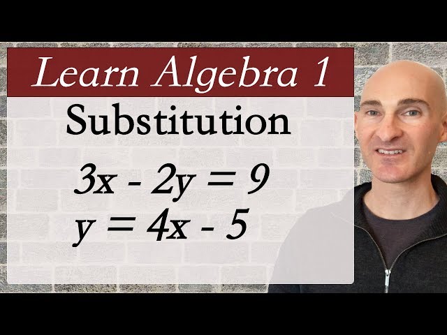 Learn Algebra 1 Substitution Method