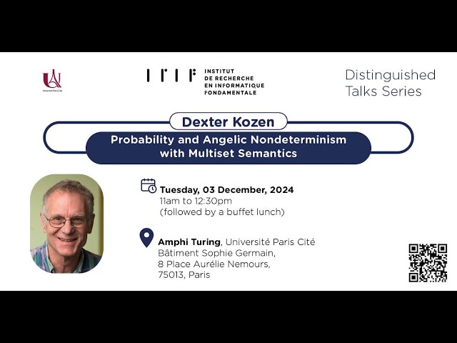 Dexter Kozen (Cornell University) Talk  - Irif's Distinguished Talk Series